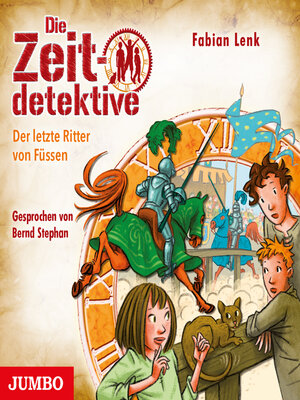 cover image of Die Zeitdetektive. Der letzte Ritter von Füssen [41]